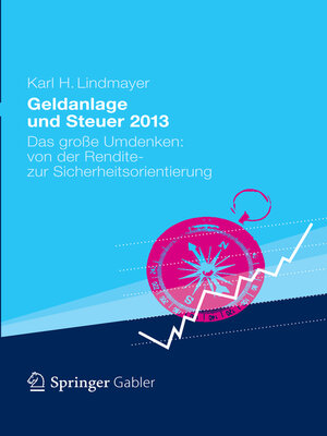 cover image of Geldanlage und Steuer 2013